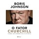 Livro - Fator Churchill, O - Johnson