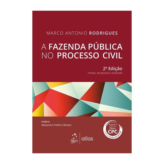 Livro - Fazenda Publica No Processo Civil, A - Rodrigues