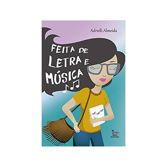 Livro - Feita de Letra e Musica - Almeida