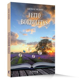 Livro Feito Borboletas - Peixoto - Literare Books