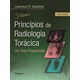 Livro - Felson Principios de Radiologia Toracica - Goodman