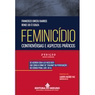 Livro - Feminicídio: Controvérsias e Aspectos Práticos - Barros Livro - Feminicídio: Controvérsias e Aspectos Práticos - Barros