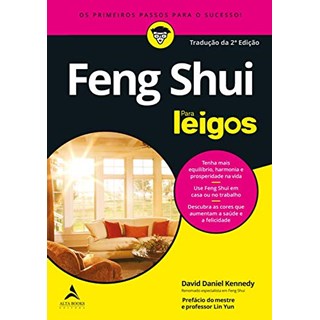 Livro - Feng Shui para Leigos- os Prim. Passos para o Suc. - Kennedy