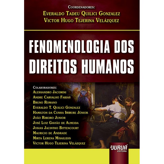 Livro - Fenomenologia dos Direitos Humanos - Gonzalez/velazquez
