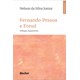 Livro - Fernando Pessoa e Freud Dialogos Inquietantes - Silva Junior
