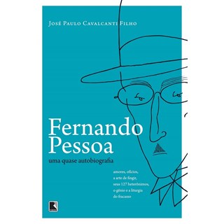 Livro - Fernando Pessoa - Uma Quase Autobiografia - Cavalcanti Filho