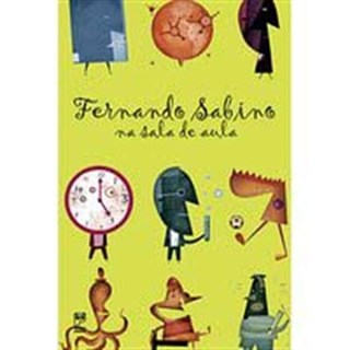 Livro - Fernando Sabino Na Sala de Aula - Sabino