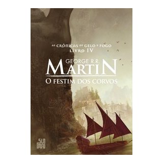 Livro - Festim dos Corvos, o - as Cronicas de Gelo e Fogo - Martin