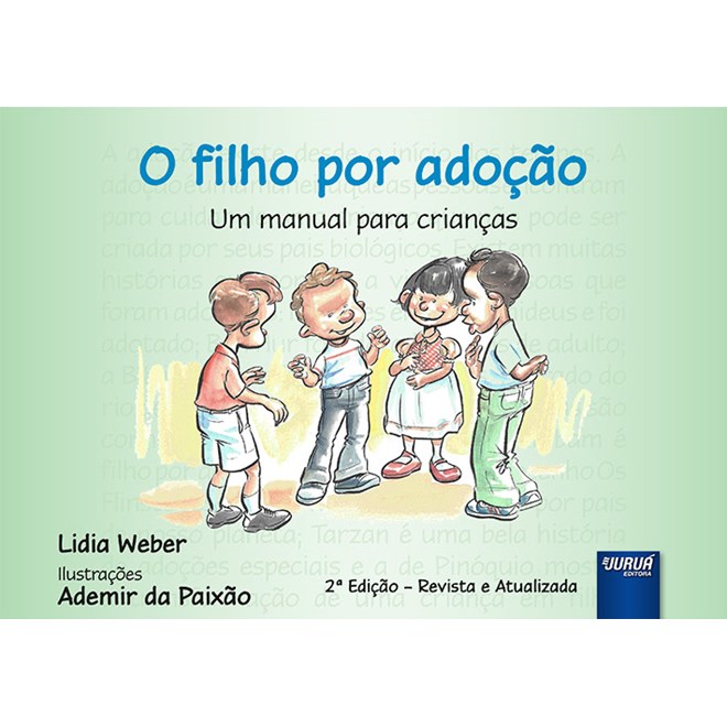 Livro - Filho por Adocao, o - Um Manual para Criancas - Weber