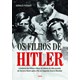 Livro - Filhos de Hitler, os - Gerald