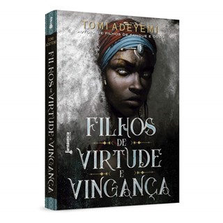 Livro Filhos de Virtude e Vingança - Adeyemi - Rocco