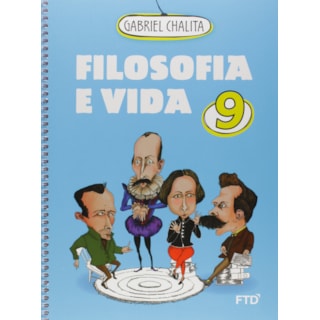 Livro Filosofia e Vida 9º ano - Chalita - FTD