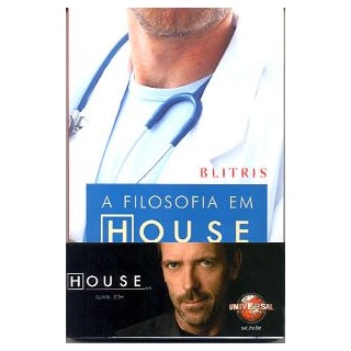 Livro - Filosofia em House, A - Blitris Livro - Filosofia em House, A - Blitris