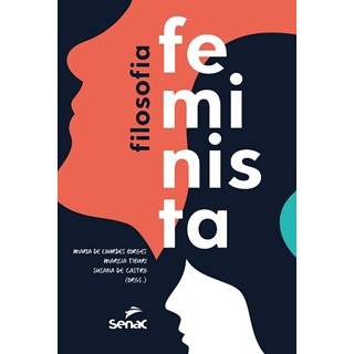 Livro - Filosofia Feminista - Borges/ Tiburi/ Cas