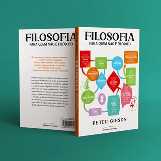Livro - Filosofia para Quem Nao e Filosofo - Gibson
