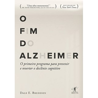 Livro - Fim do Alzheimer - Bredesen
