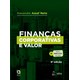 Livro - Financas Corporativas e Valor - Assaf Neto