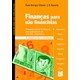 Livro - Financas para Nao Financistas: Principios Basicos de Financas para Profissi - Bonavita/carneiro