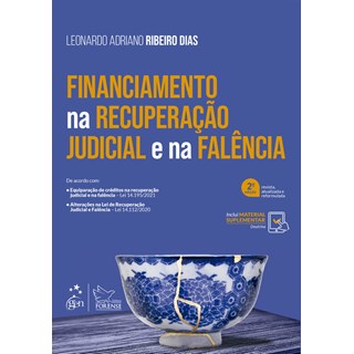 Livro - Financiamento Na Recuperacao Judicial e Na Falencia - Dias