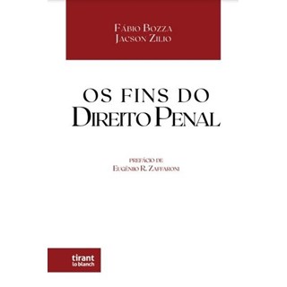 Livro - Fins do Direito Penal, os - Bozza/zilio