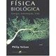 Livro Física Biológica - Nelson - Guanabara