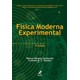 Livro - Fisica Moderna Experimental - Cavalcante/tavolaro