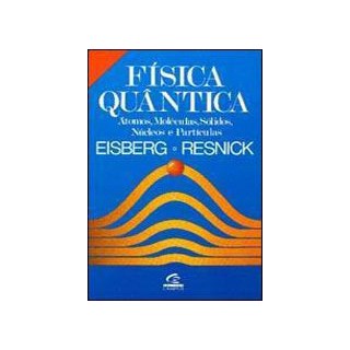 Livro - Fisica Quantica - Eisberg