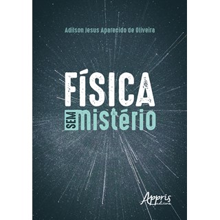 Livro - Fisica sem Misterio - Oliveira