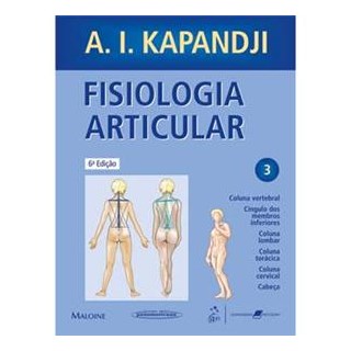 Livro - Fisiologia Articular - Vol 3 - Esquemas Comentados de Mecânica Humana - Kapandji