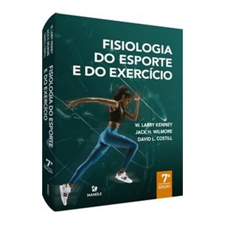 Livro Fisiologia do Esporte e do Exercício - Kenney - Manole