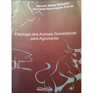Livro - Fisiologia dos Animais Domesticos para Agronomia - Bellettini