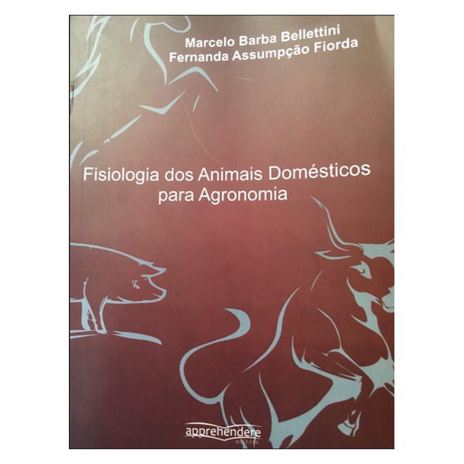Livro - Fisiologia dos Animais Domésticos para Agronomia - Bellettini