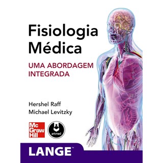 Livro - Fisiologia Médica: uma Abordagem Integrada (Lange) - Raff