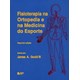 Livro - Fisioterapia em Ortopedia e Medicina do Esporte - Gould Iii