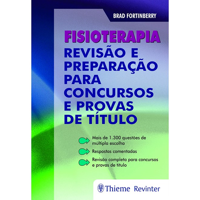 Livro - Fisioterapia - Fortinberry 1º edição