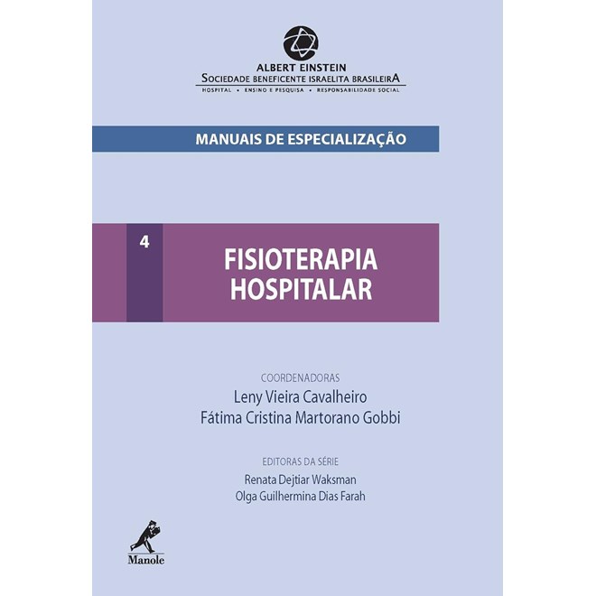 Livro Fisioterapia Hospitalar - Cavalheiro - Manole