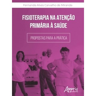 Livro - Fisioterapia na Atenção Primária à Saúde - Miranda