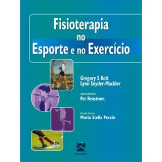 Livro - Fisioterapia No Esporte e No Exercicio *** - Kolt