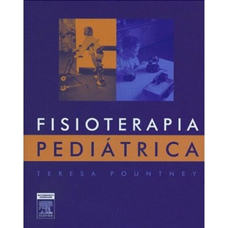 Livro - Fisioterapia Pediátrica - Pountney