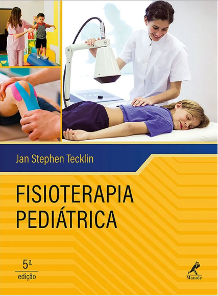 Livro Fisioterapia Pediátrica - Tecklin - Manole