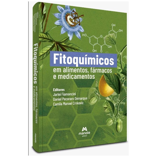 Livro Fitoquímicos em Alimentos, Fármacos e Medicamentos  -  Fiamoncini - Manole