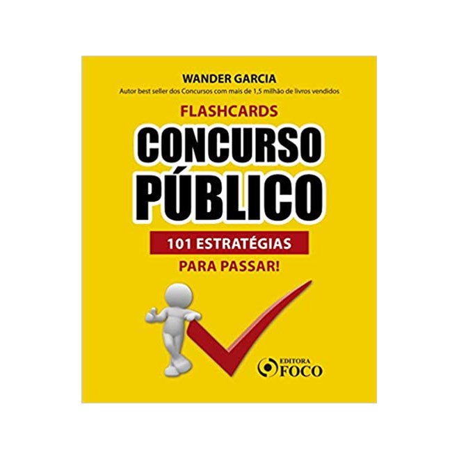 Livro - Flashcards Concurso Publico : 101 Estrategias para Passar - Garcia