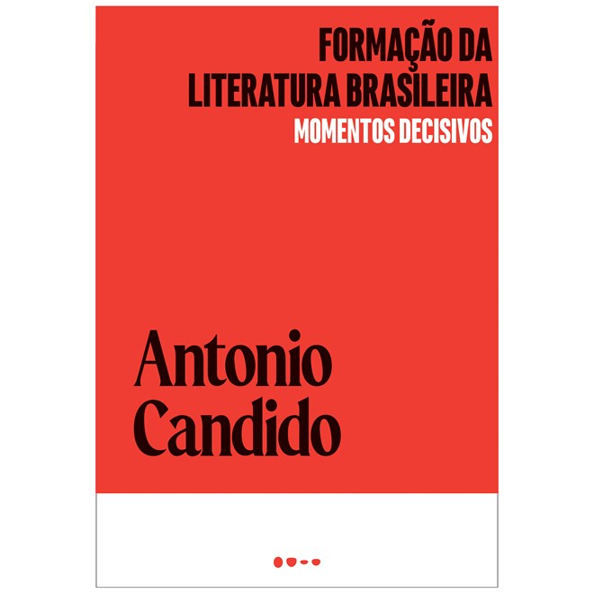Livro - Formacao da Literatura Brasileira - Candido
