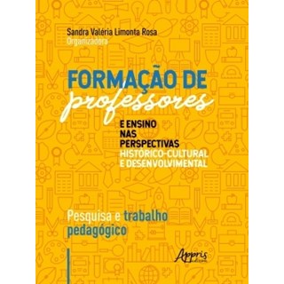 Livro - Formacao de Professores e Ensino Nas Perspectivas Historico-cultural e dese - Rosa