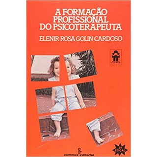 Livro - Formacao Profissional do Psicoterapeuta, A - Cardoso