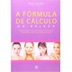 Livro - Formula de Calculo da Beleza, A - Moline/tornambe