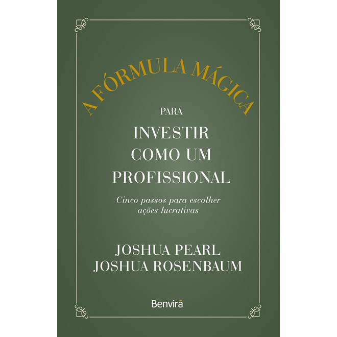 Livro - Formula Magica para Investir Como Um Profissional, A: Cinco Passo para Esco - Pearl