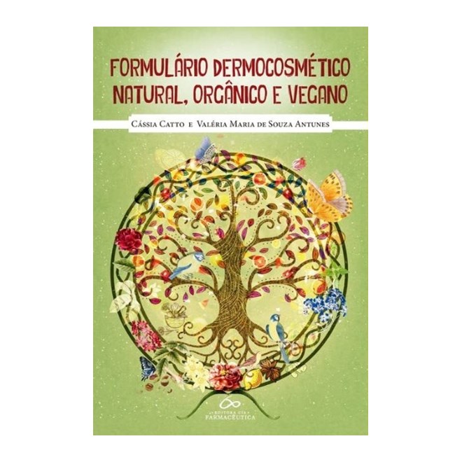 Livro Formulário Dermocosmético Natural, Orgânico e Vegano - Cato