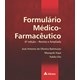 Livro - Formulario Medico-farmaceutico - Batistuzzo/itaya/eto