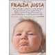 Livro - Fralda Justa - Wasson